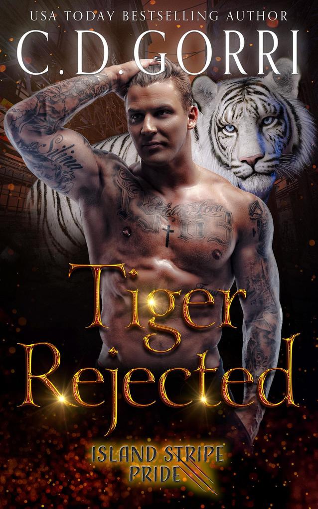 Tiger Rejected (The Island Stripe Pride Tales #3)