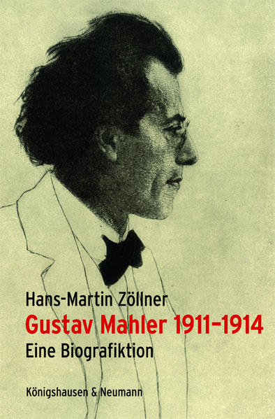 Gustav Mahler 1911-1914