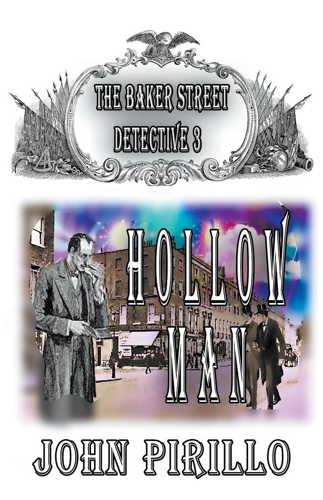 The Baker Street Detective Hollow Man