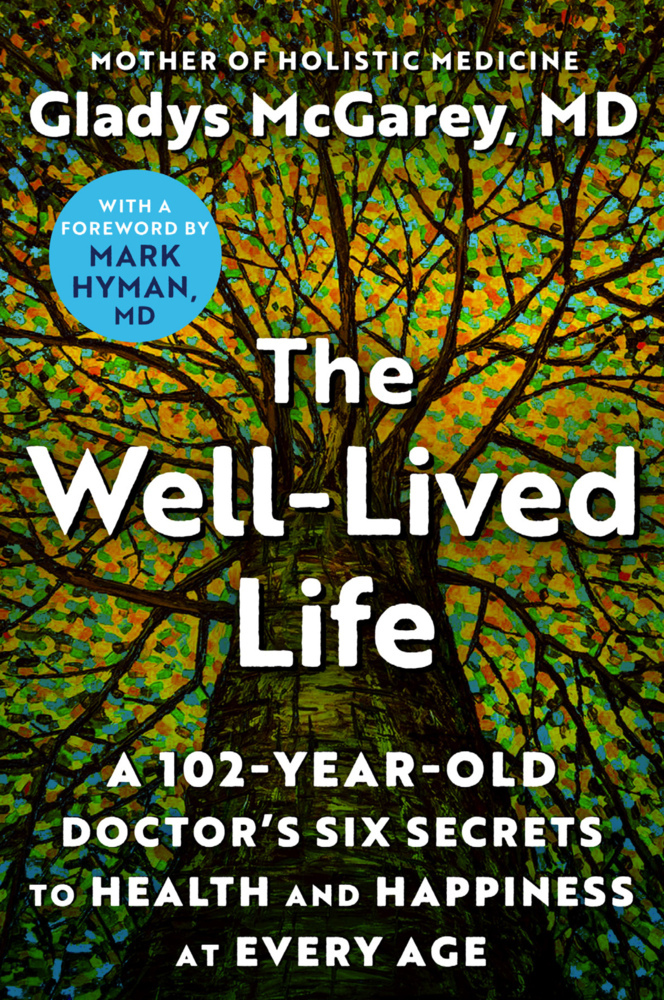 The Well-Lived Life