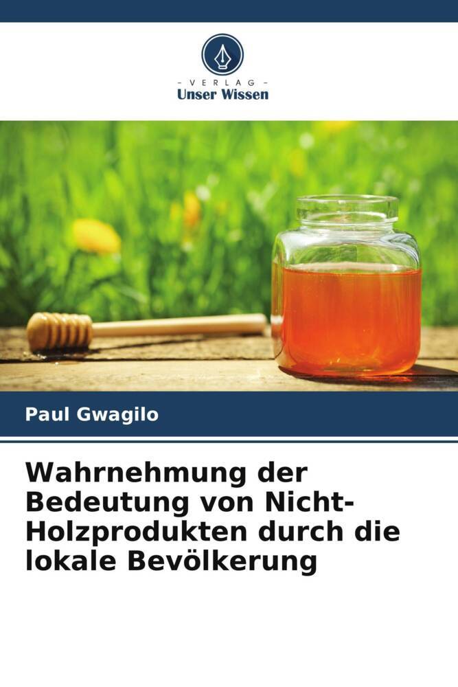 Wahrnehmung der Bedeutung von Nicht-Holzprodukten durch die lokale Bevölkerung