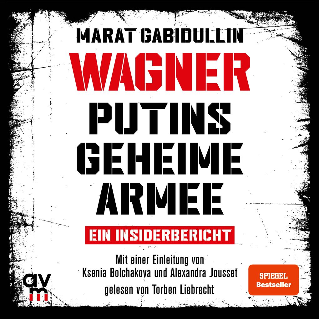 WAGNER Putins geheime Armee