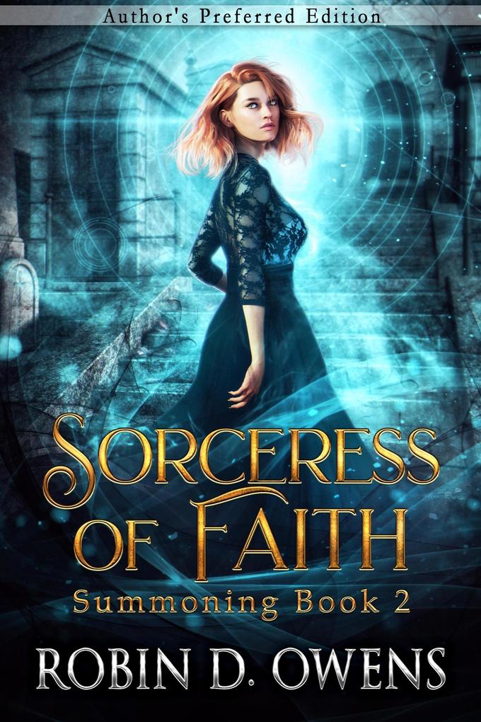 Sorceress of Faith (The Summoning Series #2)