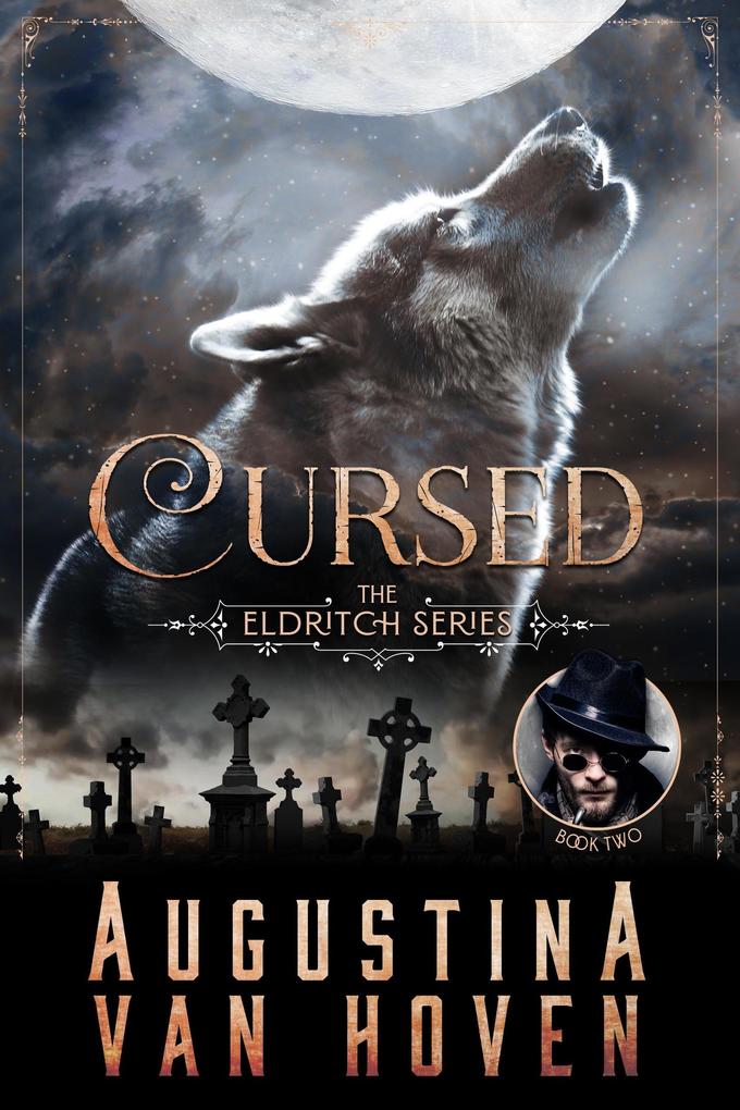 Cursed (The Eldritch Series #2)
