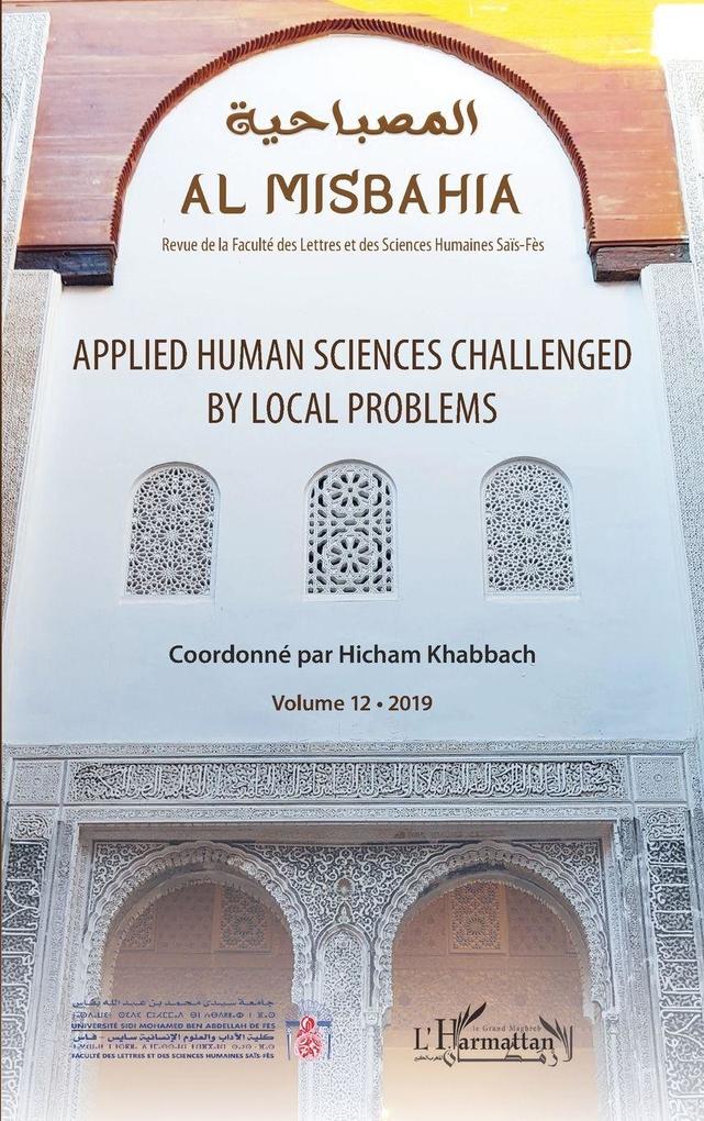 Applied Human Sciences Challenged by local Problems
