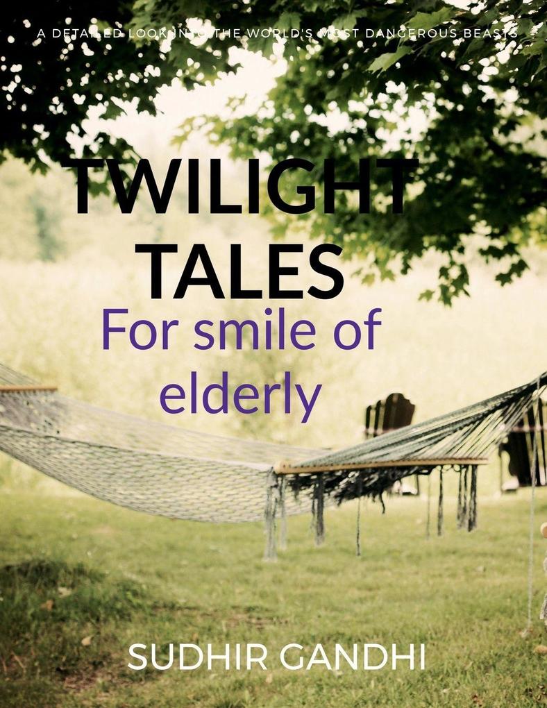 TWILIGHT TALES