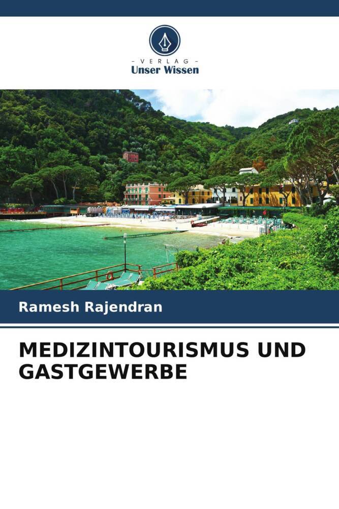 MEDIZINTOURISMUS UND GASTGEWERBE