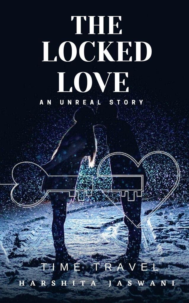 THE LOCKED LOVE