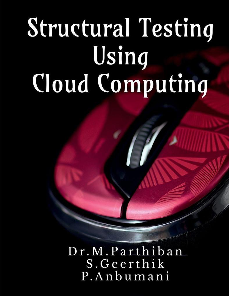 Structural Testing Using Cloud Computing