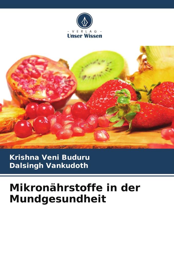 Mikronährstoffe in der Mundgesundheit