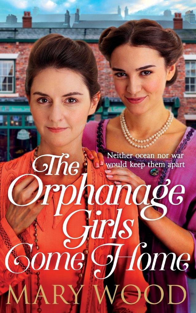 The Orphanage Girls Come Home