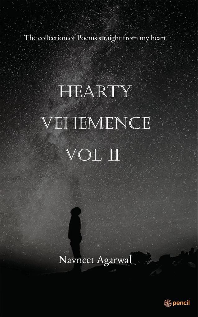 'Hearty Vehemence Vol II