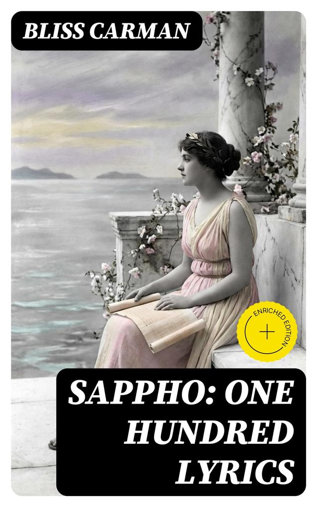 Sappho: One Hundred Lyrics