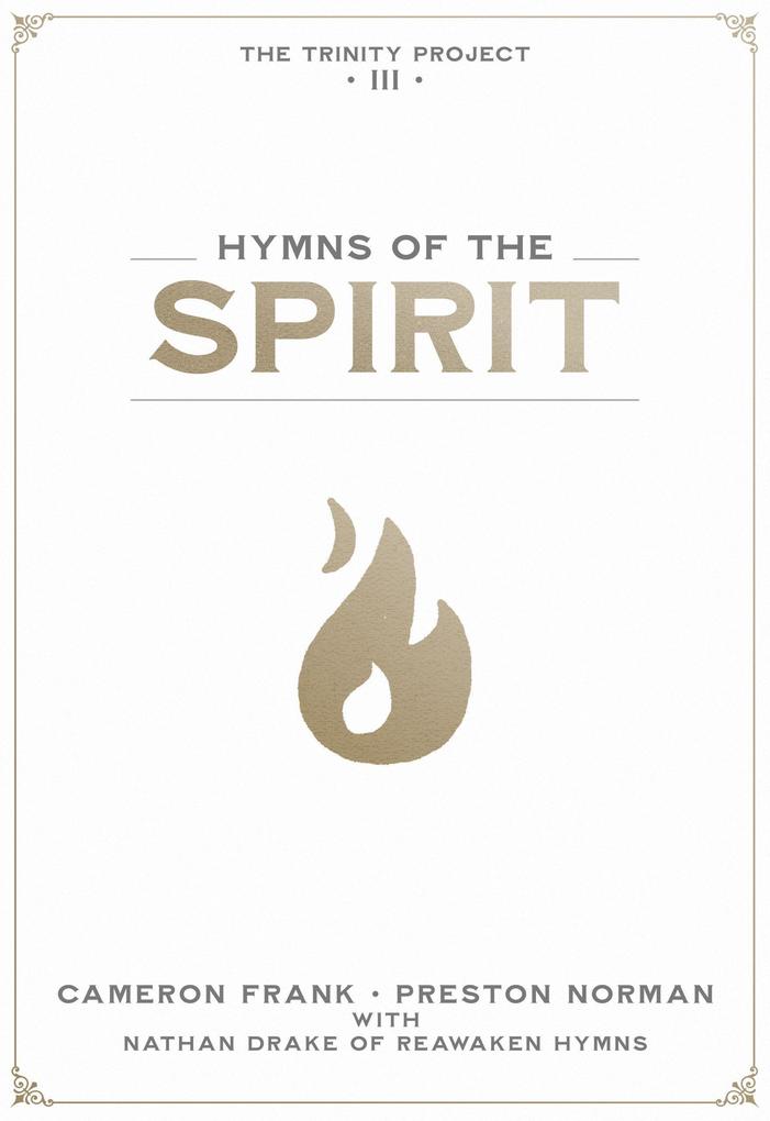 Hymns of the Spirit (The Trinity Project #3)
