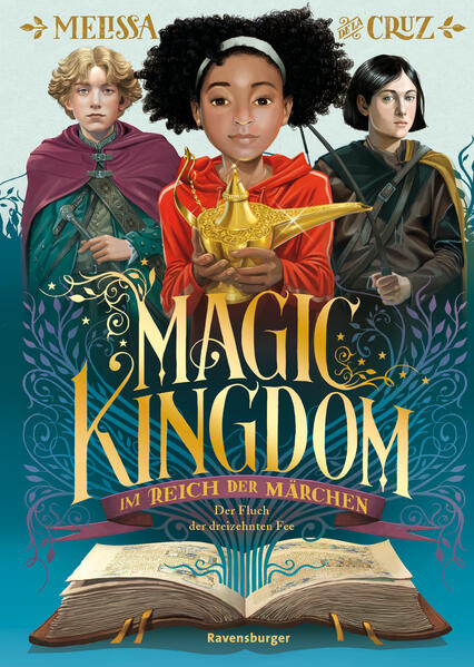 Magic Kingdom. Im Reich der Märchen Band 1: Der Fluch der dreizehnten Fee (Abenteuerliche humorvolle Märchen-Fantasy)