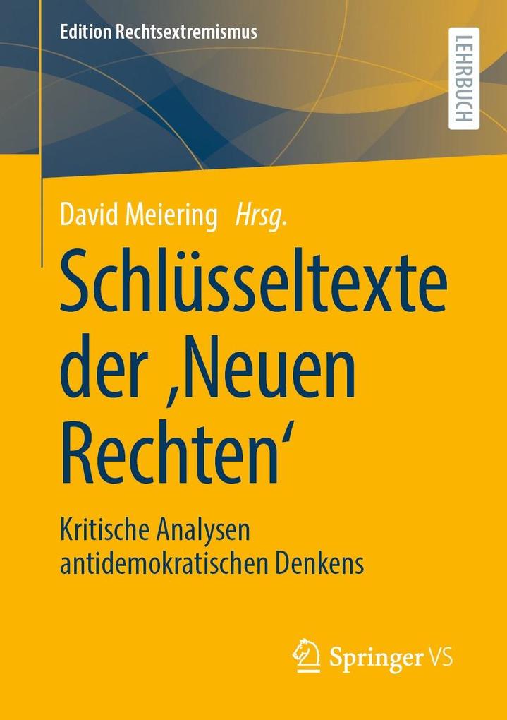 Schlüsseltexte der Neuen Rechten'
