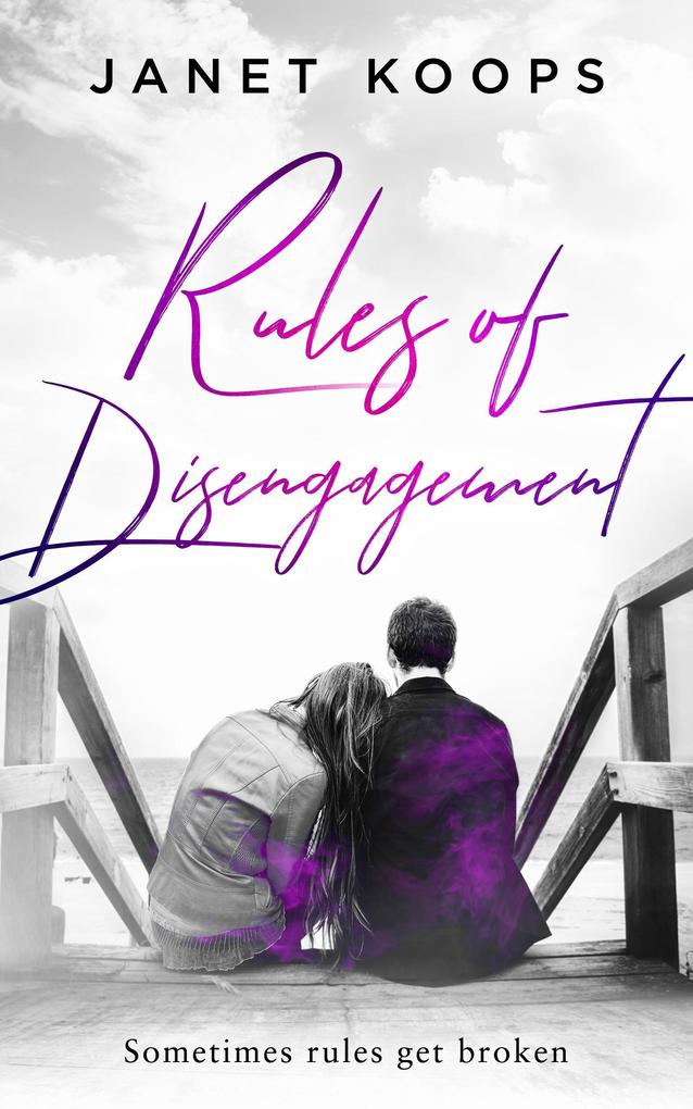 Rules of Disengagement (Lost and Found Family #2)