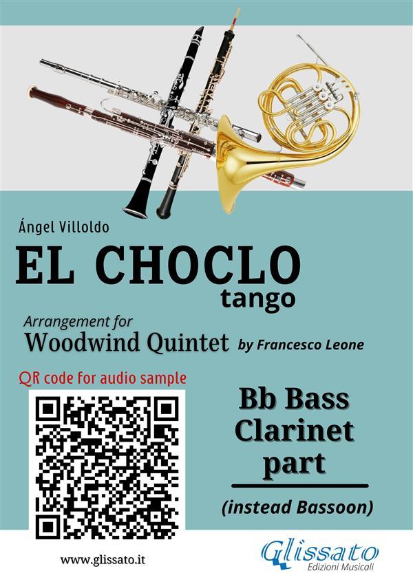 Bass Clarinet part El Choclo tango for Woodwind Quintet