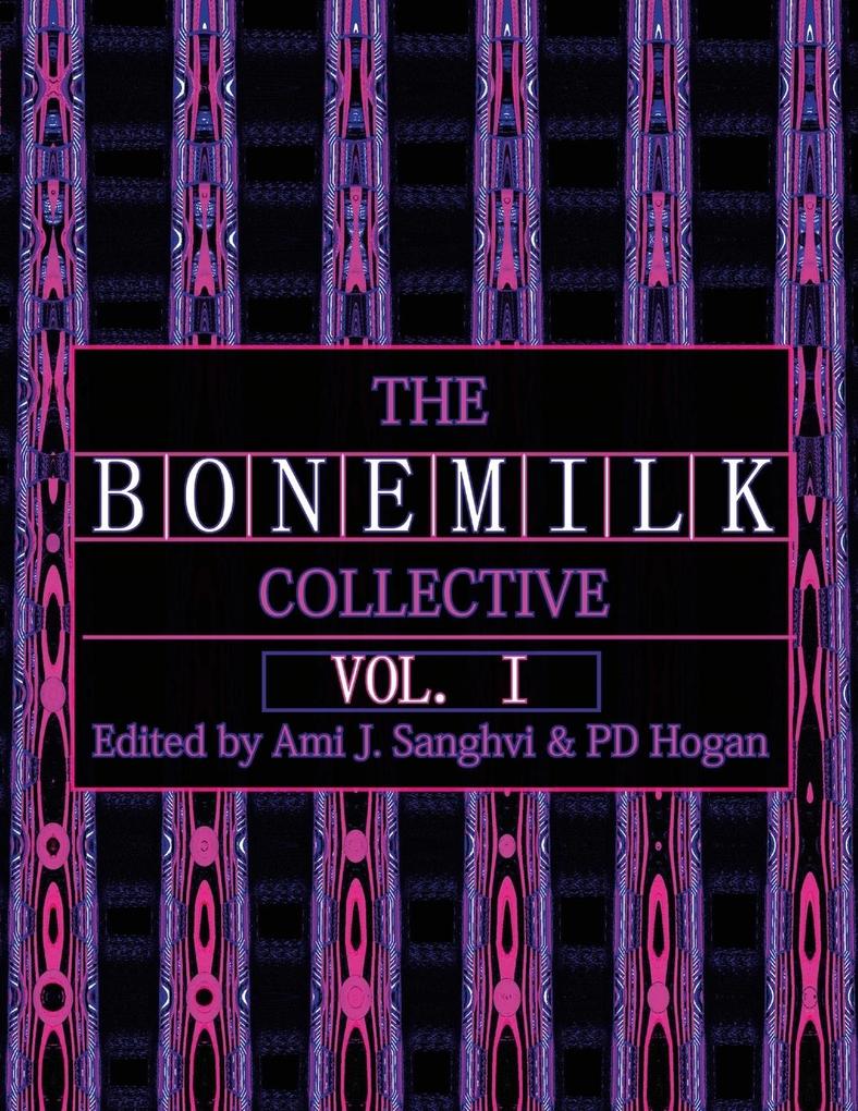 The B O N E M I L K Collective