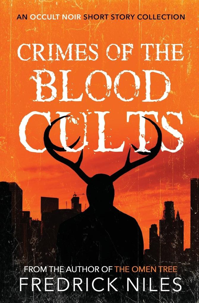 Crimes of the Blood Cults
