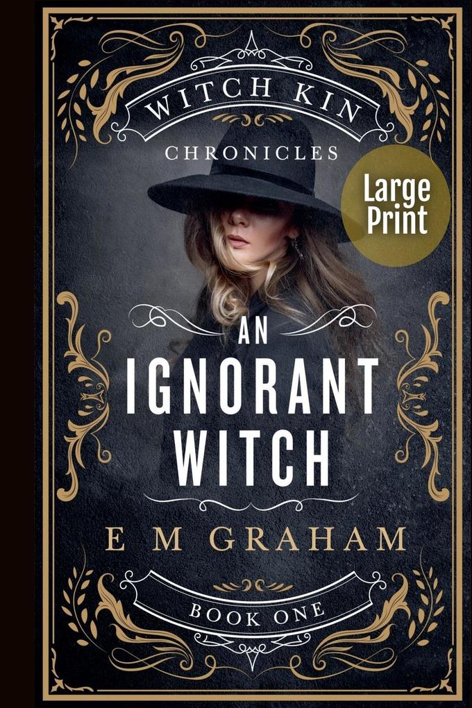 An Ignorant Witch
