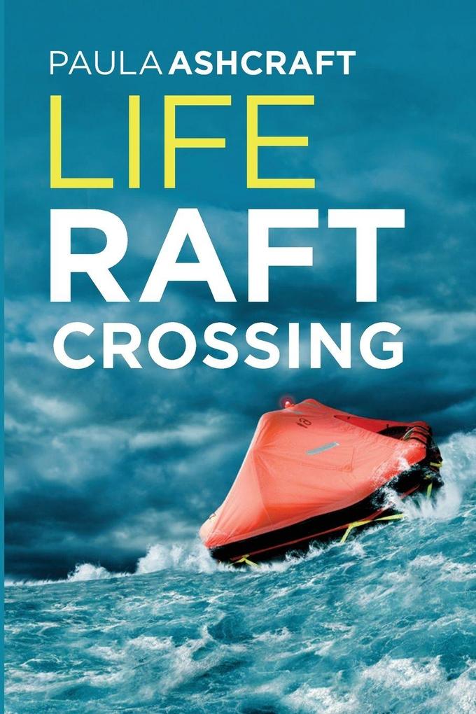 Life Raft Crossing