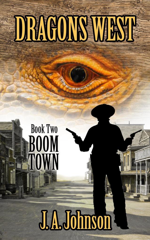Boom Town (Dragons West #2)