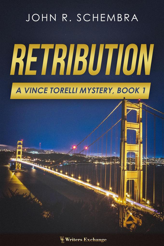 Retribution (A Vince Torelli Mystery #1)