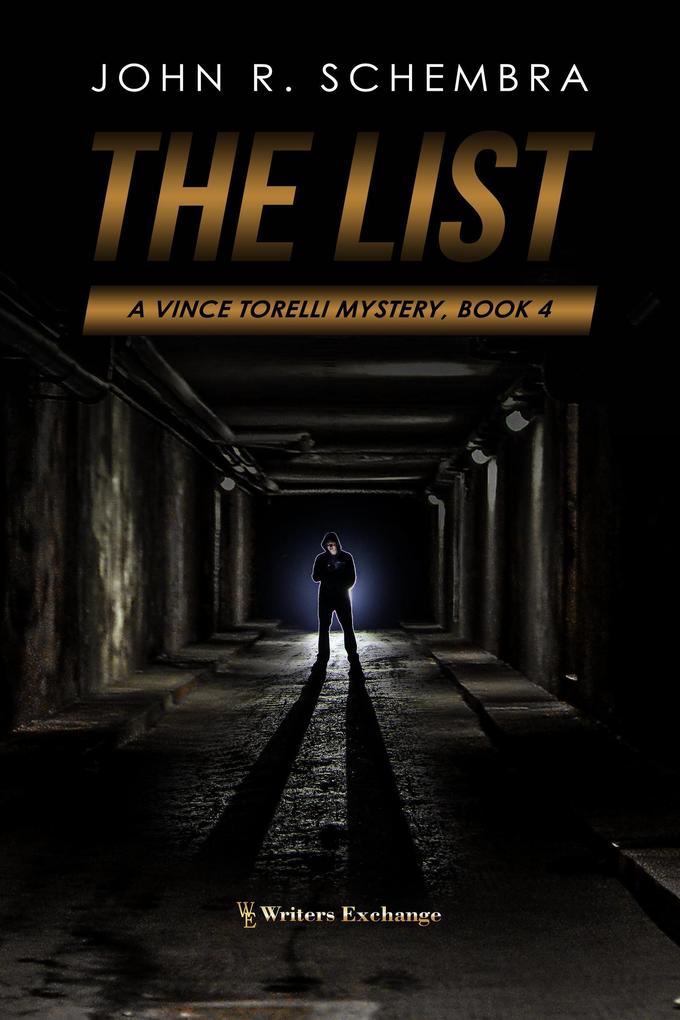 The List (A Vince Torelli Mystery #4)