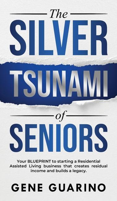 The Silver Tsunami of Seniors