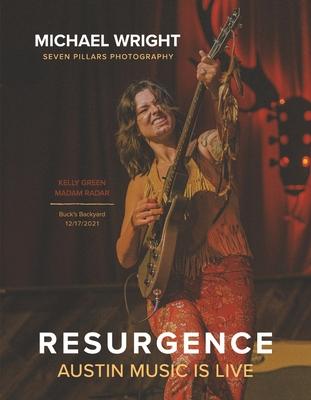 Resurgence: Austin Music Is Live