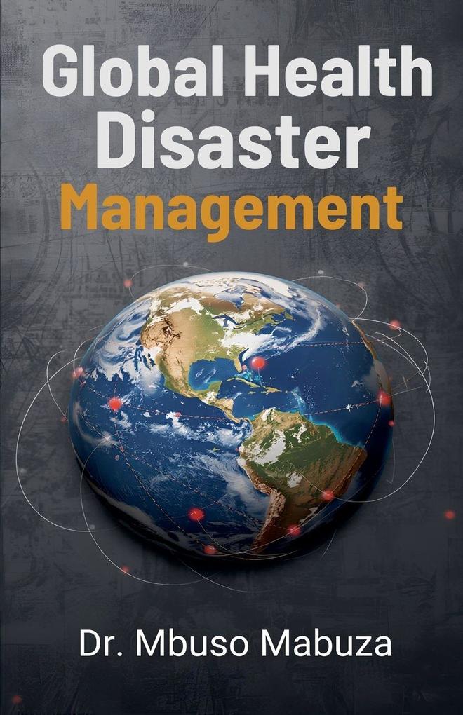 Global Health Disaster Management