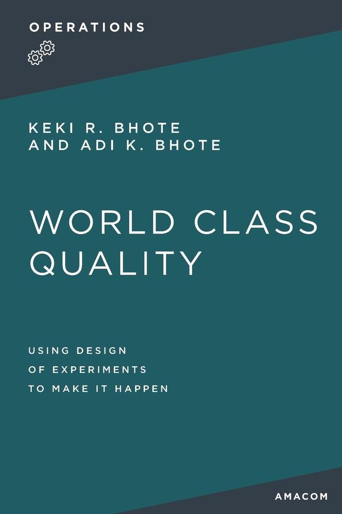 The World Class Quality