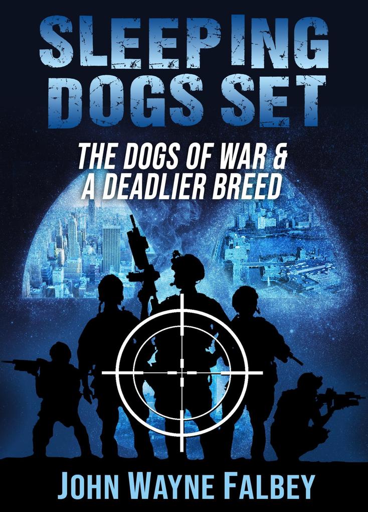 The Dogs of War & A Deadlier Breed-2 Book Set (The Sleeping Dogs)