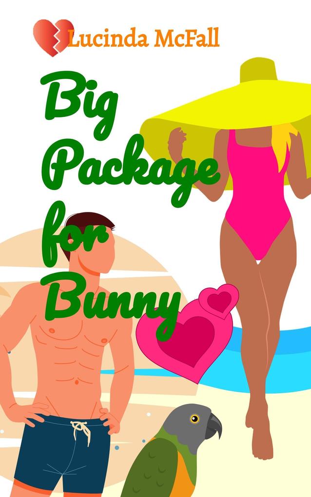 Big Package for Bunny (Love‘s a Beach #2)