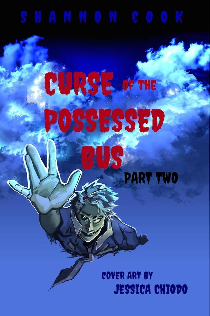 Curse of the Possessed Bus