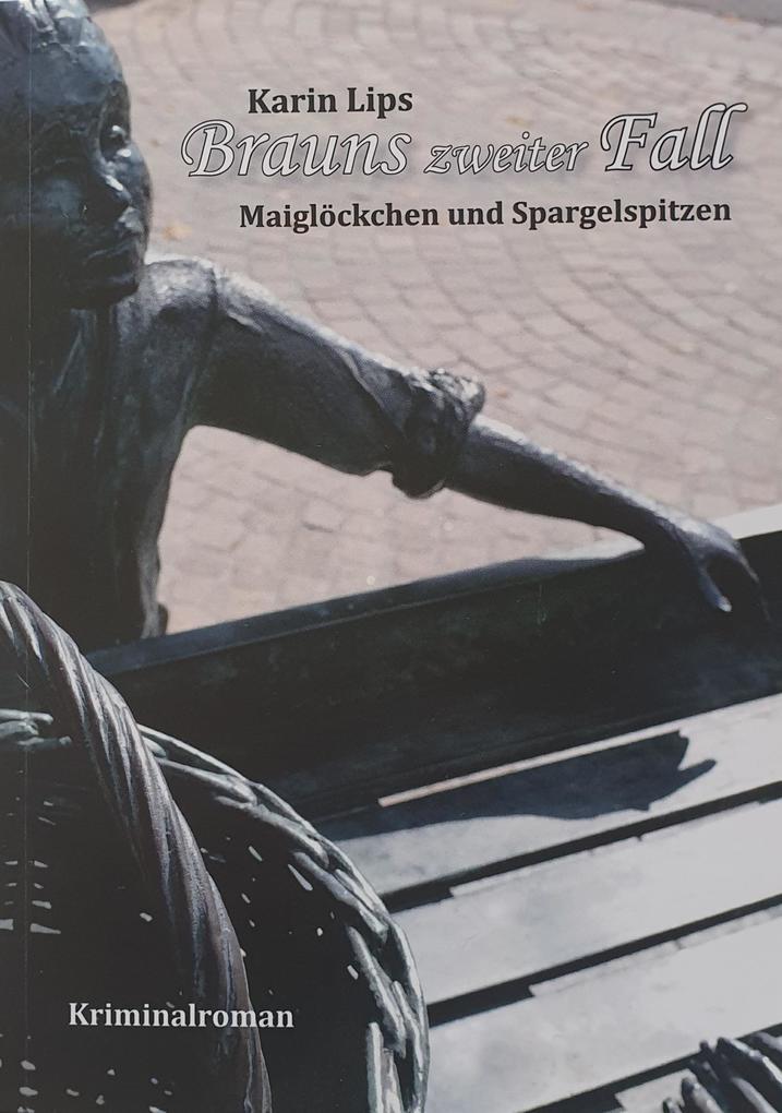 Brauns zweiter Fall
