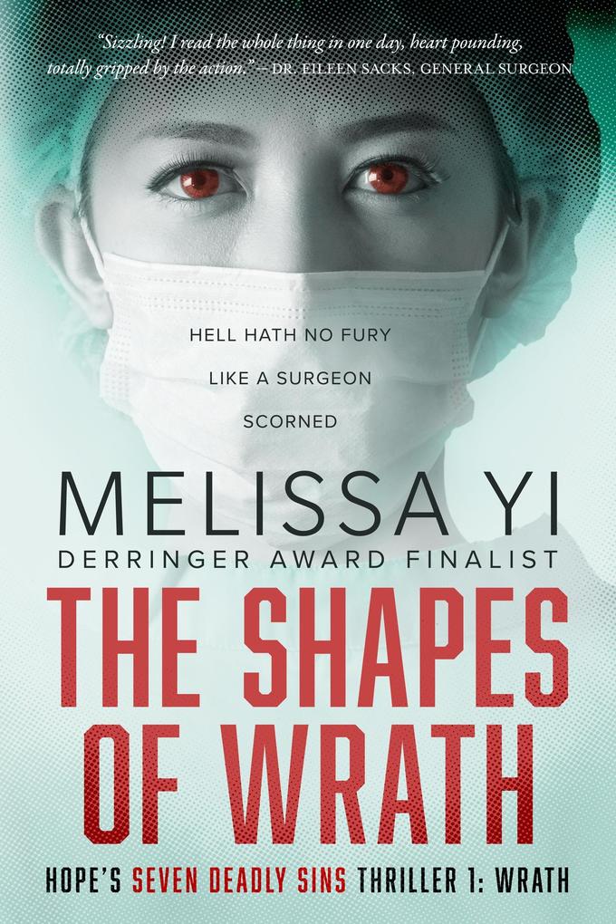 The Shapes of Wrath (Hope‘s Seven Deadly Sins Thriller #1)