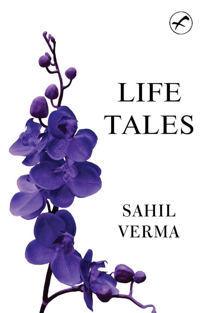 LIFE TALES
