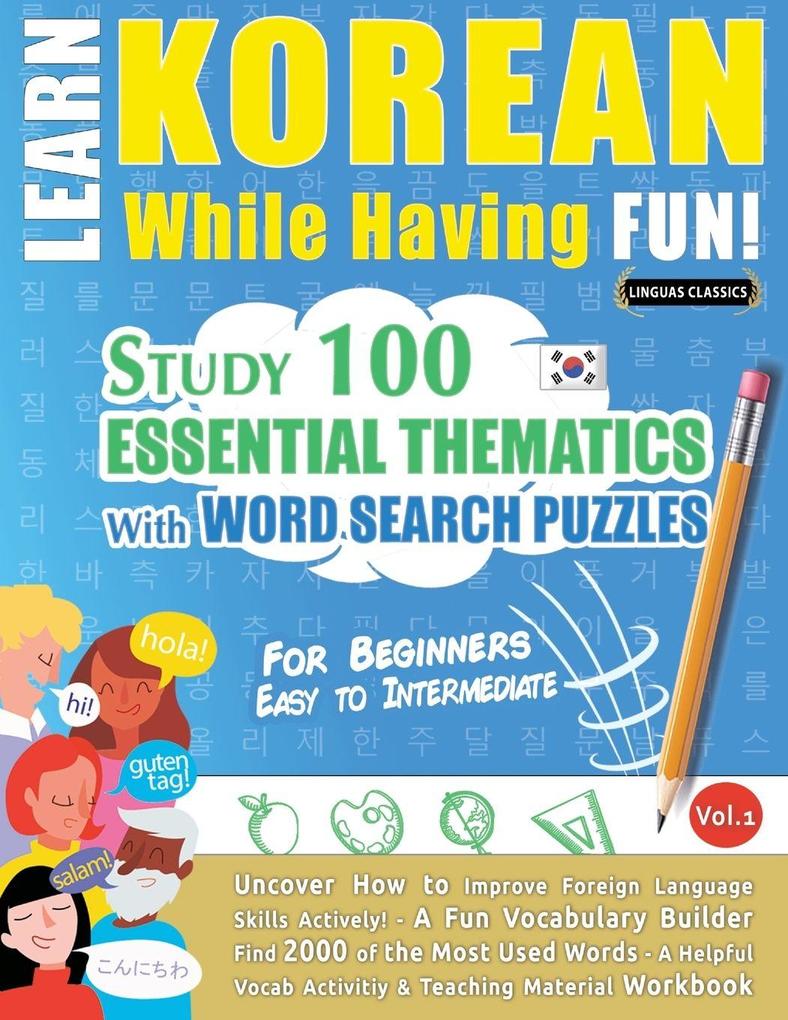 LEARN KOREAN WHILE HAVING FUN! - FOR BEGINNERS
