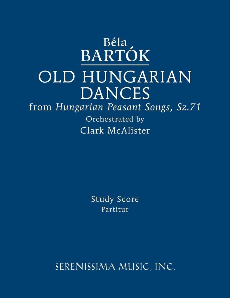 Old Hungarian Dances