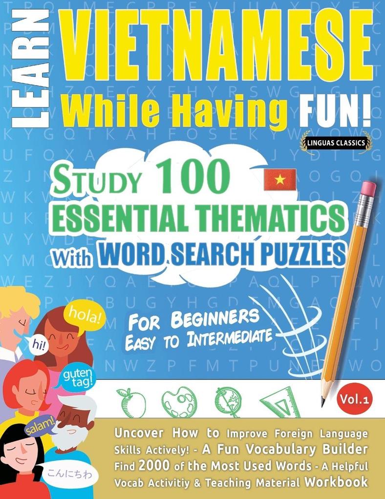 LEARN VIETNAMESE WHILE HAVING FUN! - FOR BEGINNERS