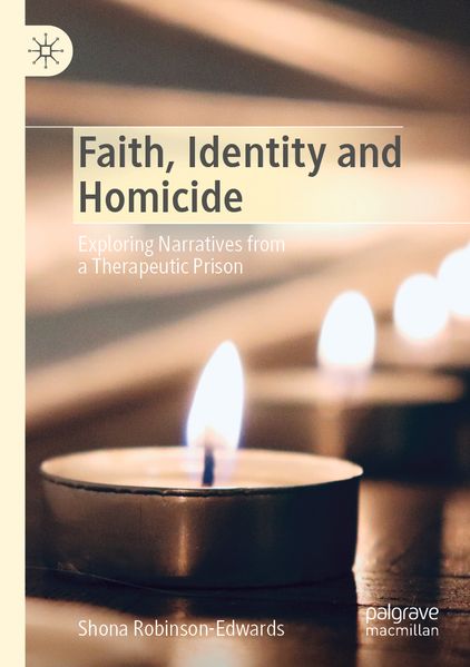 Faith Identity and Homicide