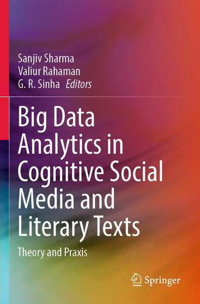 Big Data Analytics in Cognitive Social Media and Literary Texts