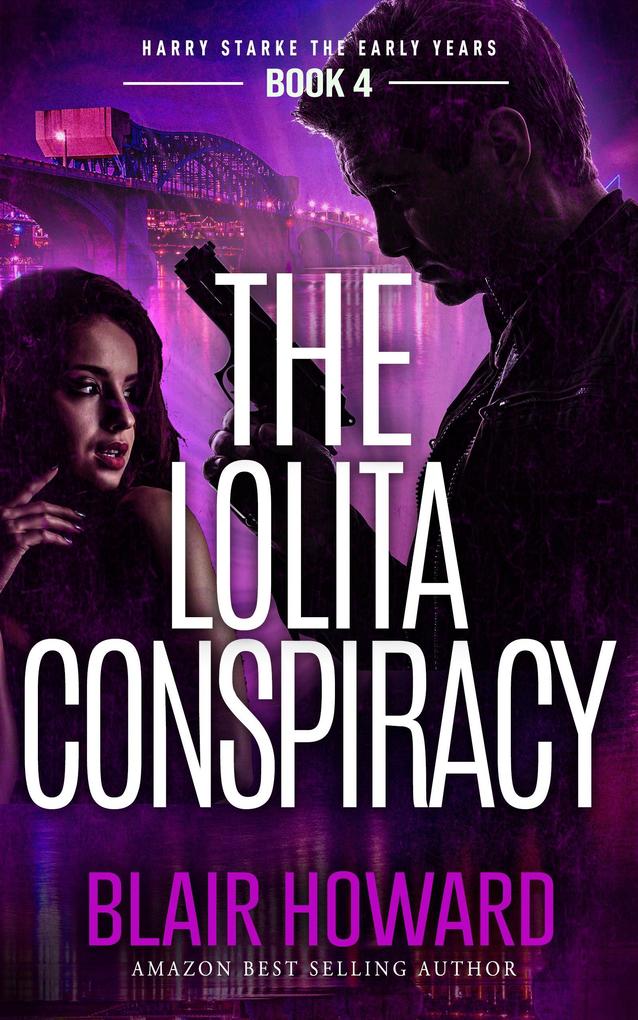 The Lolita Conspiracy (Harry Starke Genesis #4)