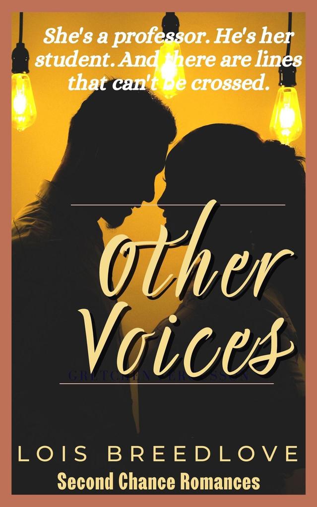 Other Voices (Second Chance Romances #2)
