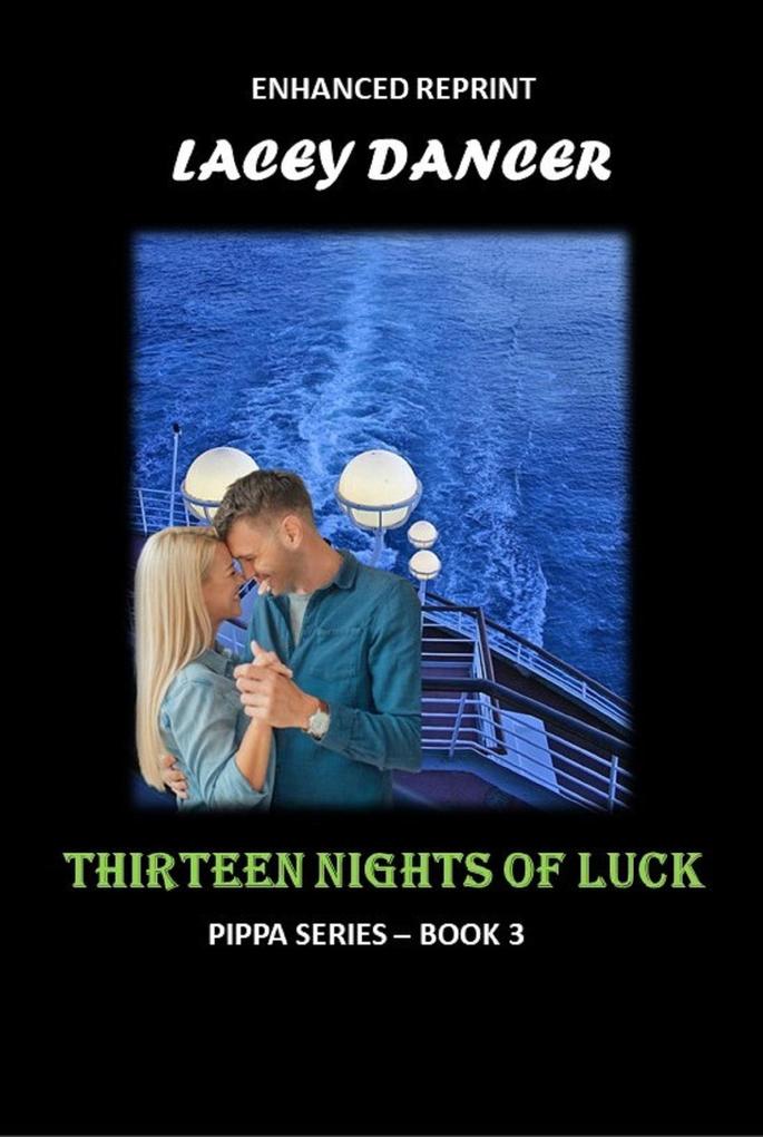 Thirteen Nights of Luck (Pippa Series #3)