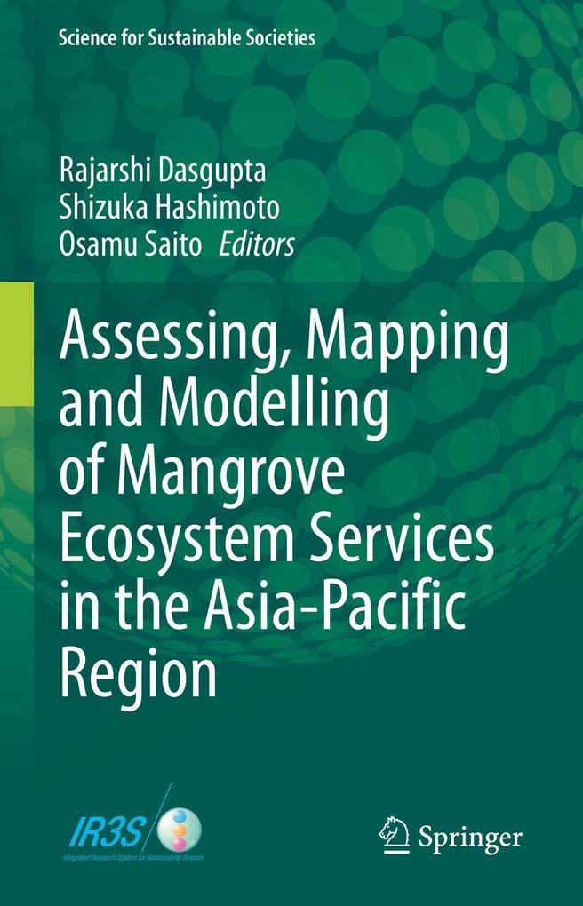 Assessing Mapping and Modelling of Mangrove Ecosystem Services in the Asia-Pacific Region