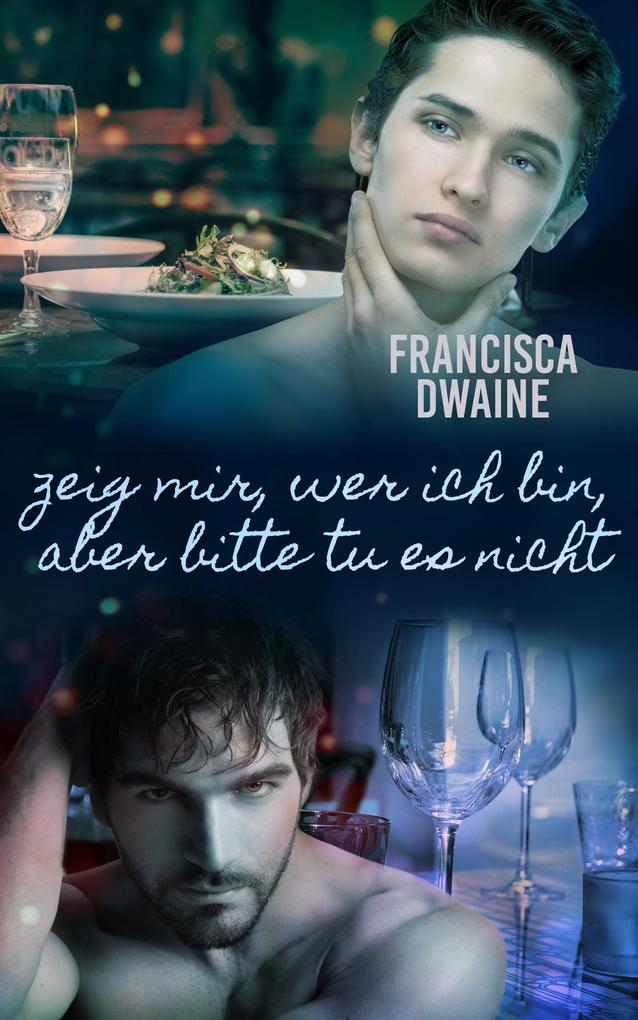 Zeig mir wer ich bin aber bitte tu es nicht