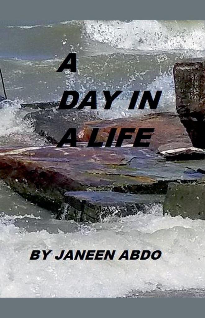 A Day in Life